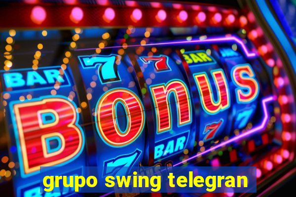 grupo swing telegran